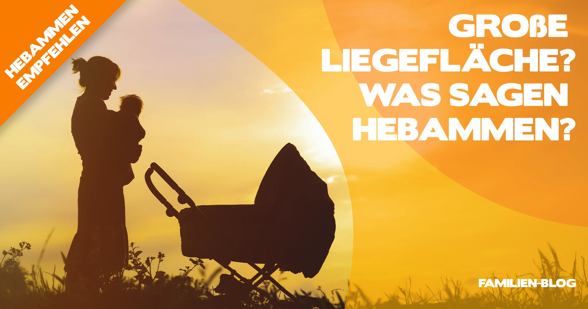 Ist eine große Liegefläche wichtig? Was empfehlen Hebammen?