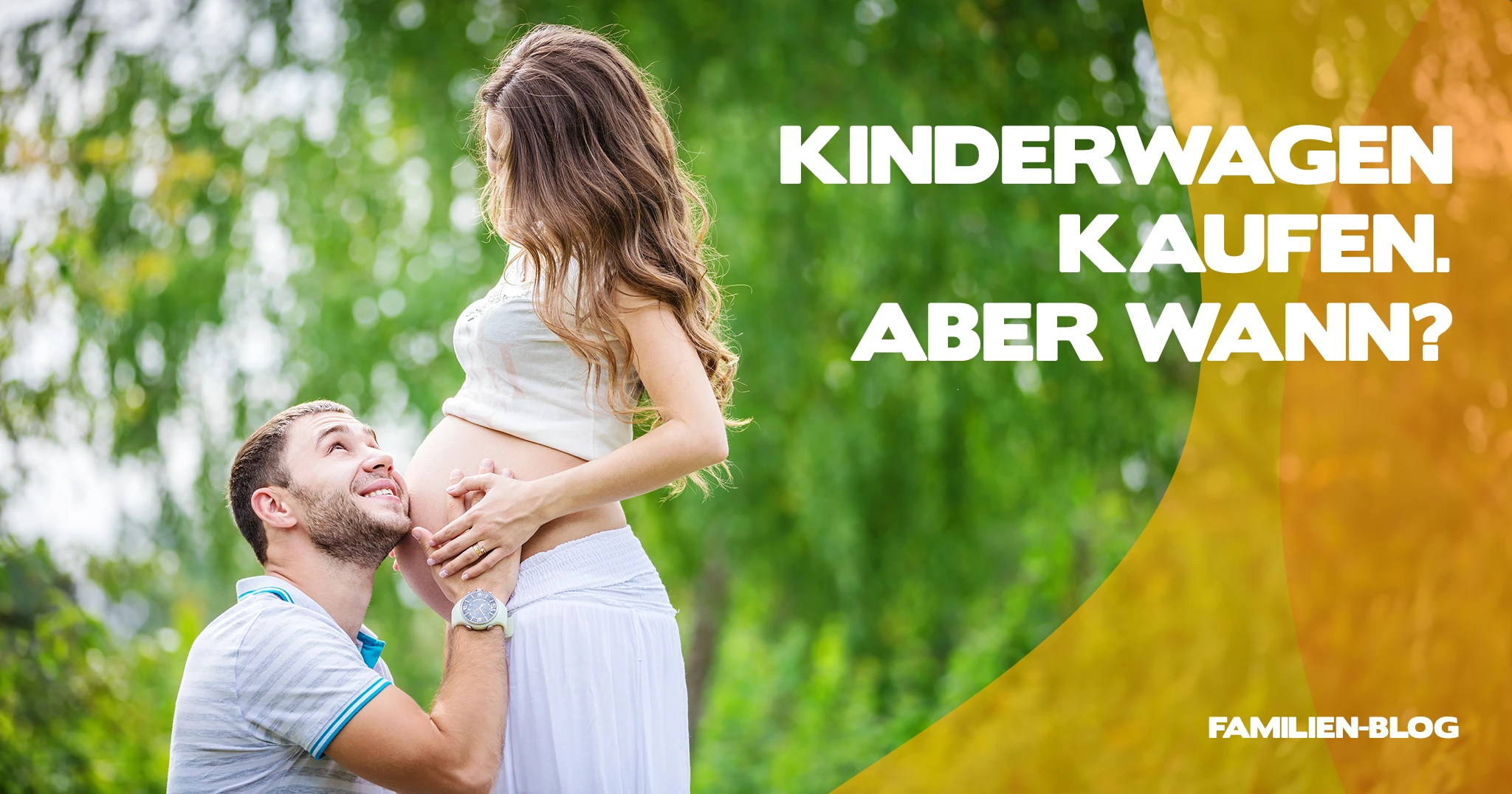Kinderwagen kaufen. Aber wann?